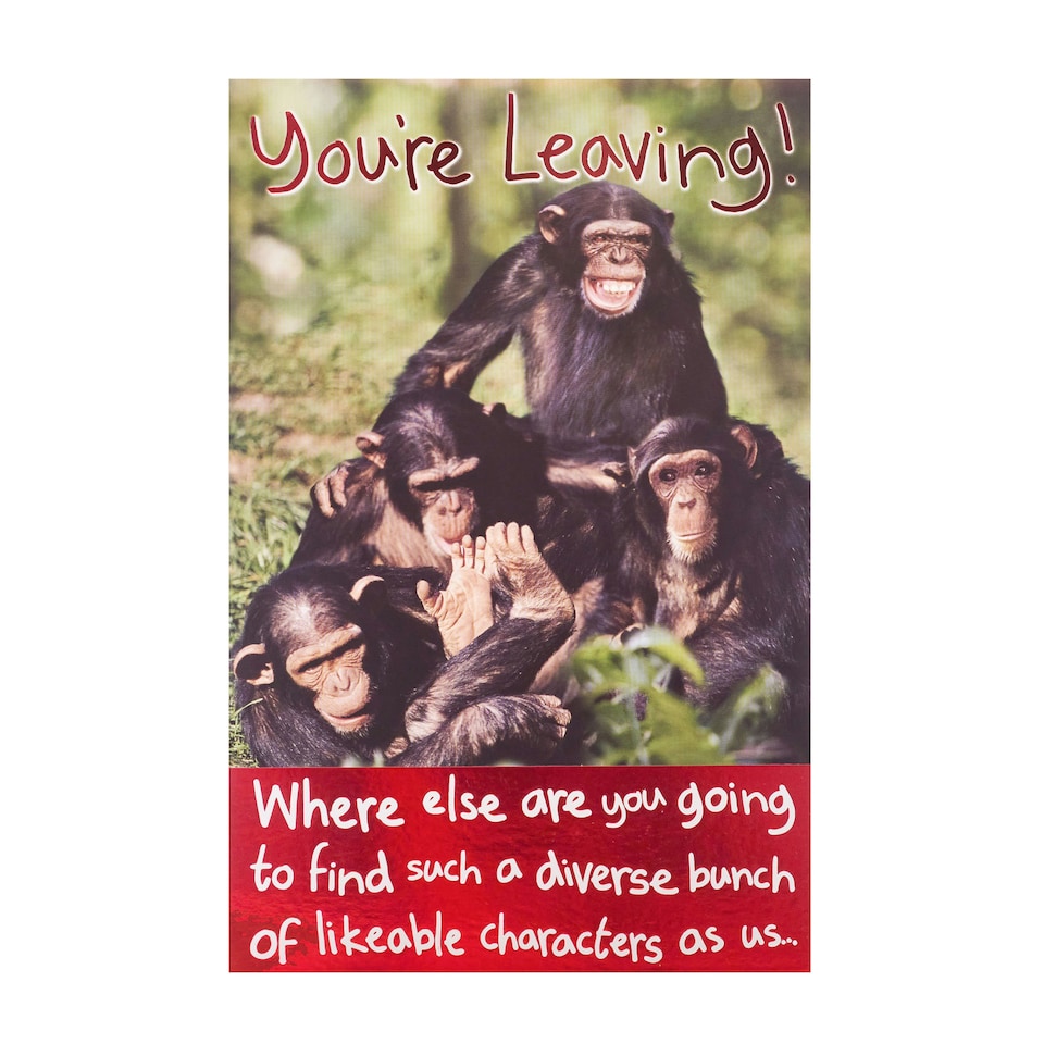 image 1 of Goodbye Card - You'Re Leaving Chimps