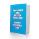 image 2 of Two Better Than One Fathers Day Dad Card