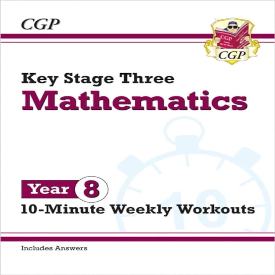 Ks3 Year 8 Maths 10-minute Weekly Workouts