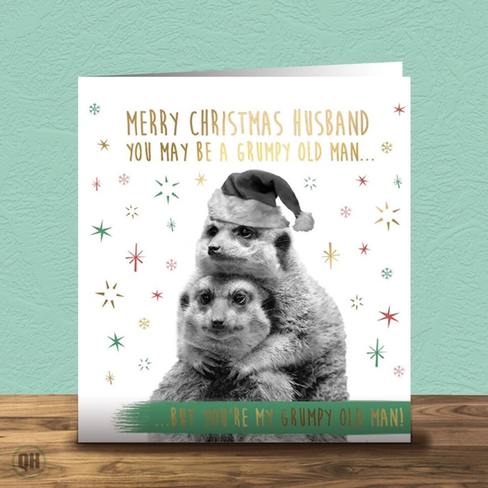 My Grumpy Old Man - Foiled Christmas Card For Husband