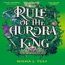 Rule Of The Aurora King