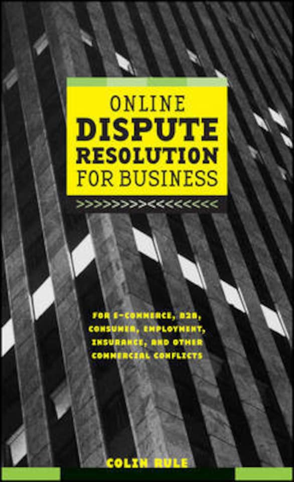 Online Dispute Resolution For Business Hardback Book