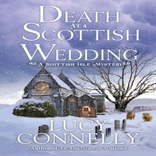 Death At A Scottish Wedding