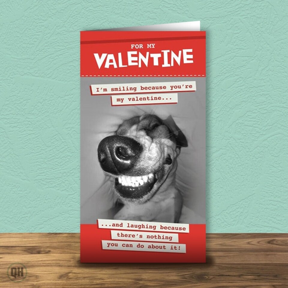 image 1 of I'm Smiling Because You're My Valentine - Valentine's Day Card