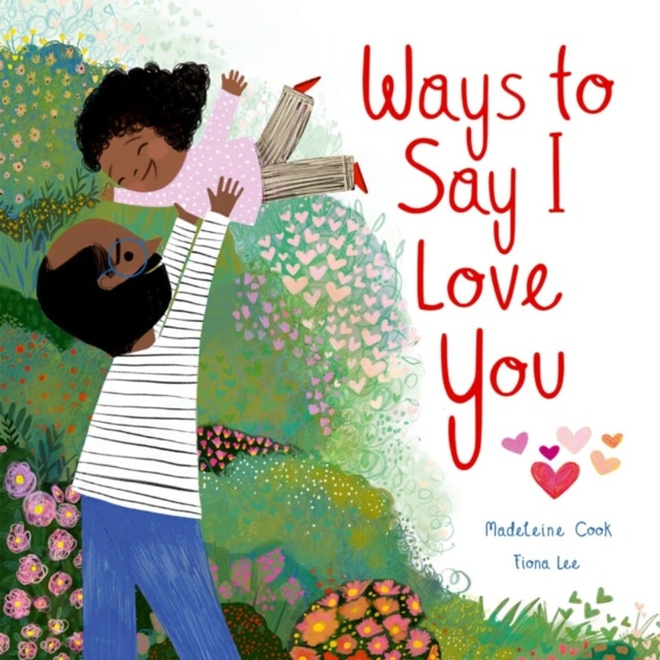 Ways To Say I Love You