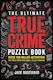 image 1 of The Ultimate True Crime Puzzle Book