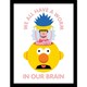 image 1 of Don't Hug Me I'm Scared (Worm In Our Brain) Framed 30x40cm Print