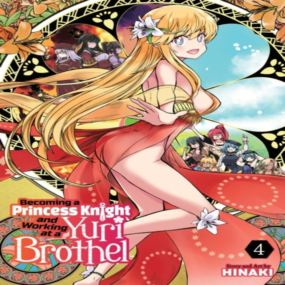 Becoming A Princess Knight And Working At A Yuri Brothel Vol. 4