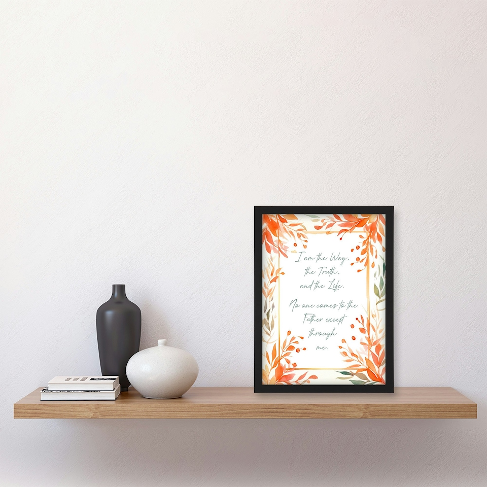 image 1 of Way Truth Life Orange Jesus Bible Quote Black Framed Wall Art Print A8