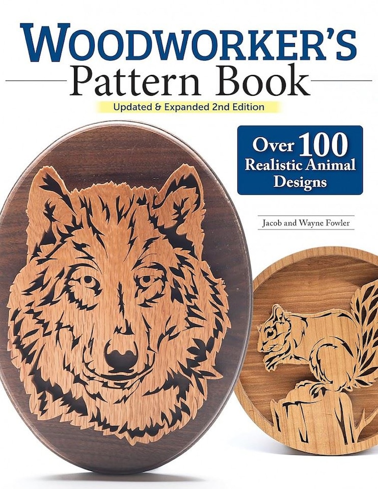 Woodworker's Pattern Book, Updated & Expanded 2nd Edition by Wayne Fowler