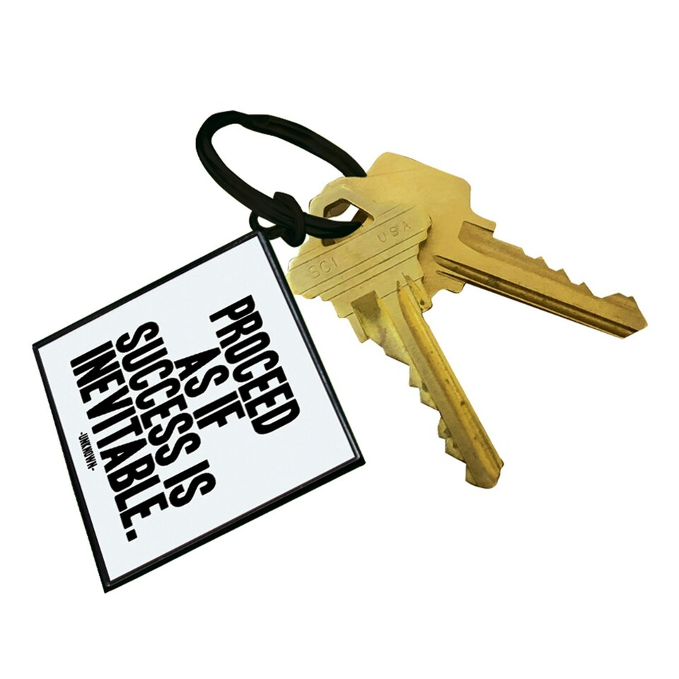 image 1 of Quotable Inspirational Quote Keychain Proceed As If