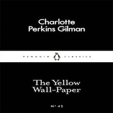 The Yellow Wall-paper