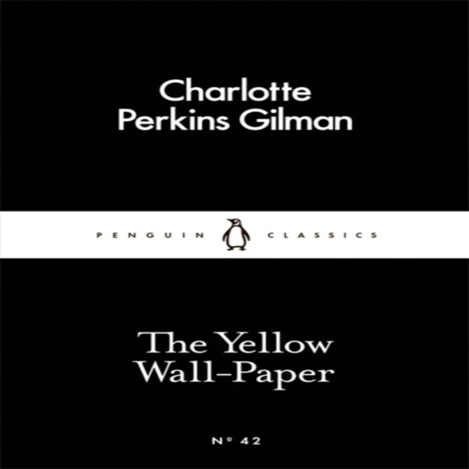 The Yellow Wall-paper