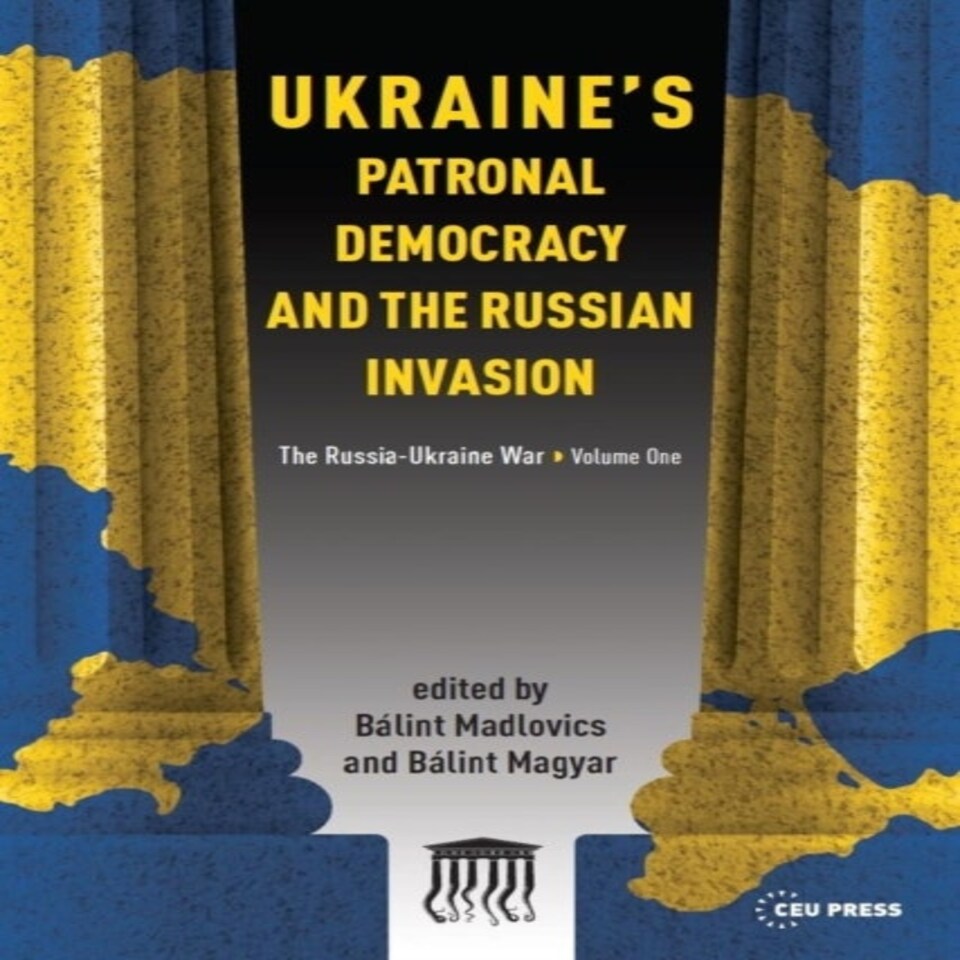 Ukraine's Patronal Democracy And The Rus