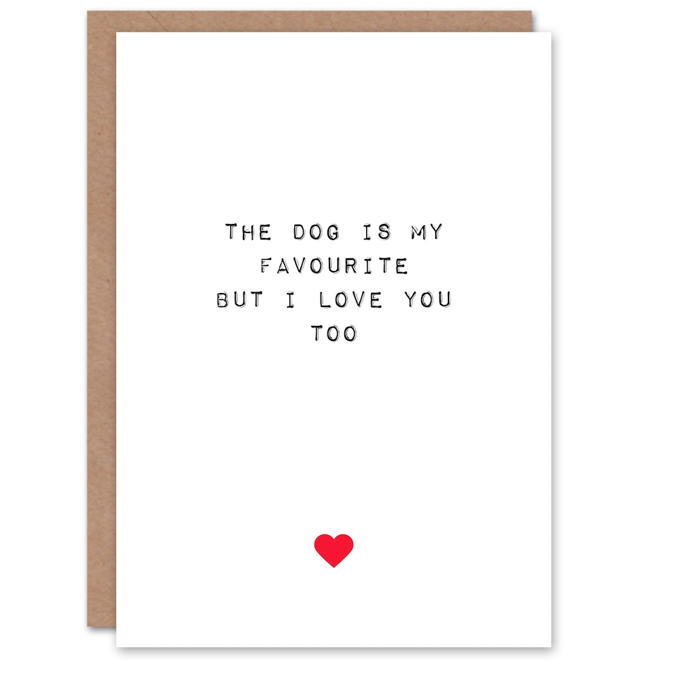 image 1 of Funny Is Favourite Dog Anniversary Valentines Day Card