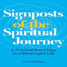 Signposts Of The Spiritual Journey