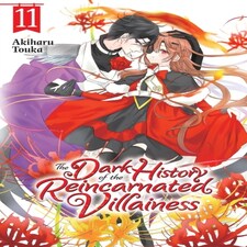 The Dark History Of The Reincarnated Villainess Vol. 11