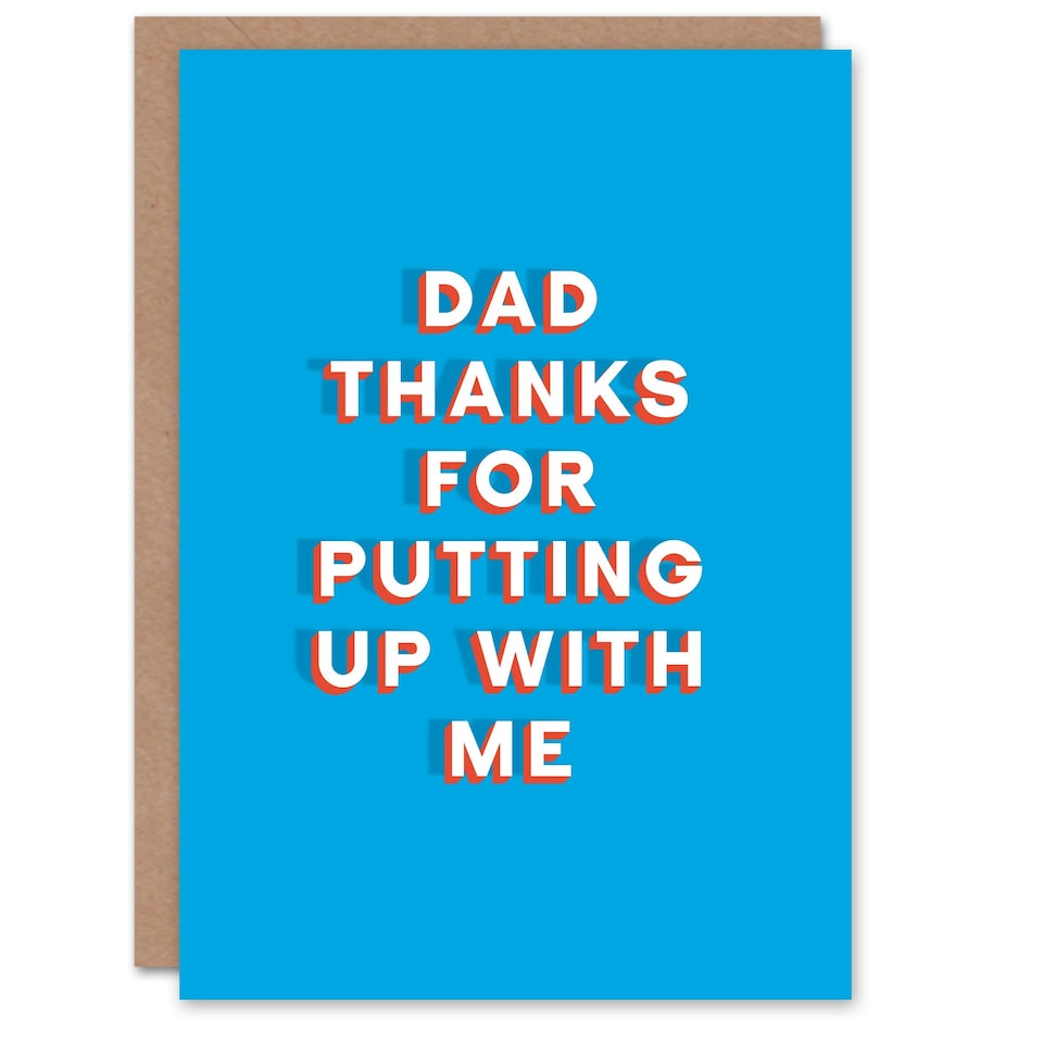 image 1 of Thanks Putting Up Me Fun Funny Cheeky Fathers Day Dad Card
