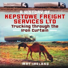 History Of Kepstowe Freight