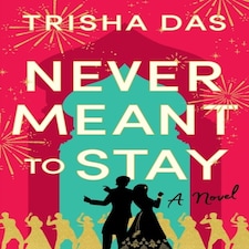 Never Meant To Stay