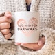 image 2 of Too Busy For Bakwaas Gift Mug