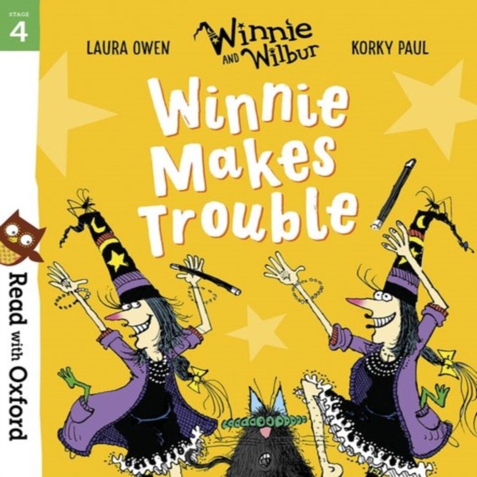 Read With Oxford: Stage 4: Winnie And Wilbur: Winnie Makes Trouble