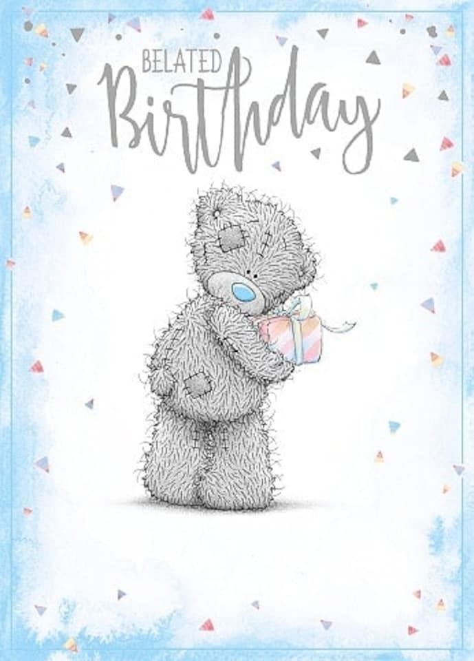 image 1 of Belated Birthday Me To You Bear Birthday Card
