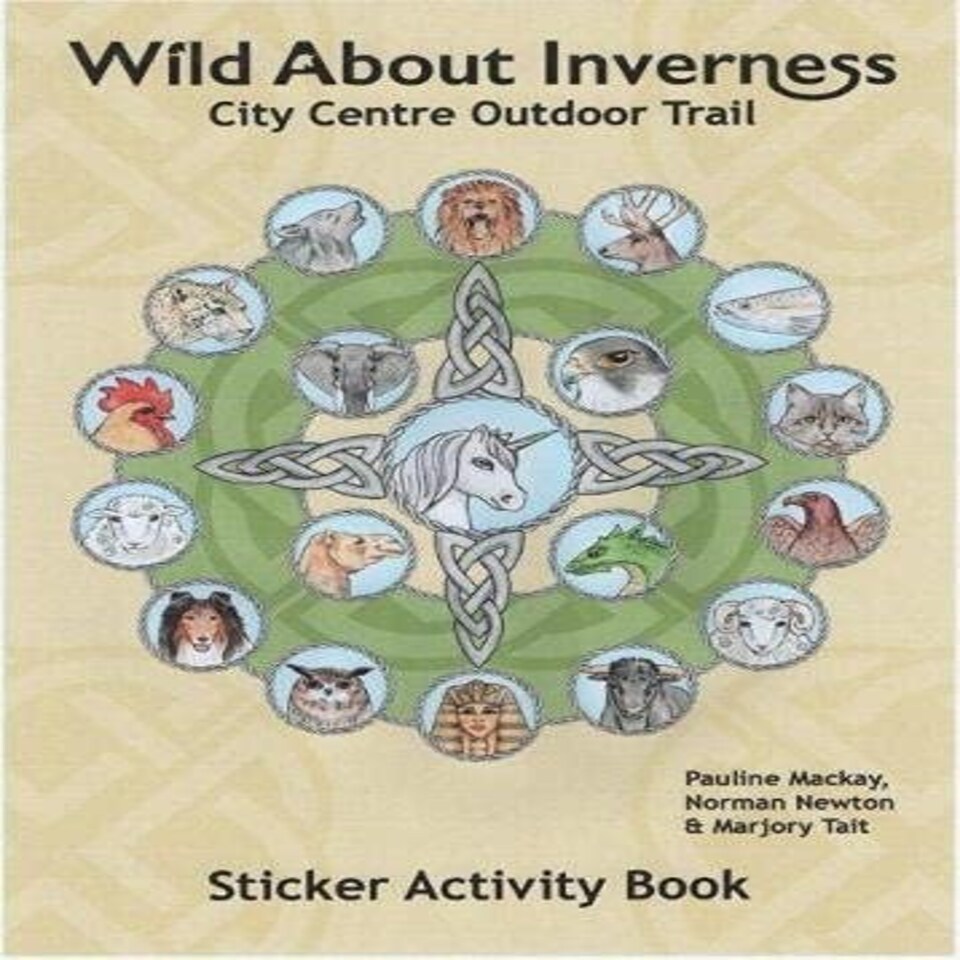 Wild About Inverness Sticker Act 5+ - 18D Kids Activity & Sticker - PAPERBACK - 9781910280430