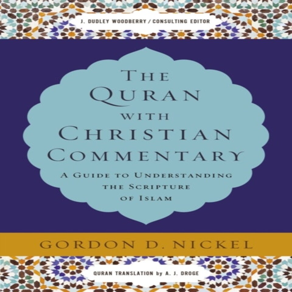 Quran With Christian Commentary A Guide