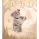 image 2 of Especially For You Me To You Bear Card