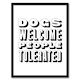 image 1 of Dogs Welcome People Tolerated Funny Cheeky Framed Wall Art Print 12X16 In