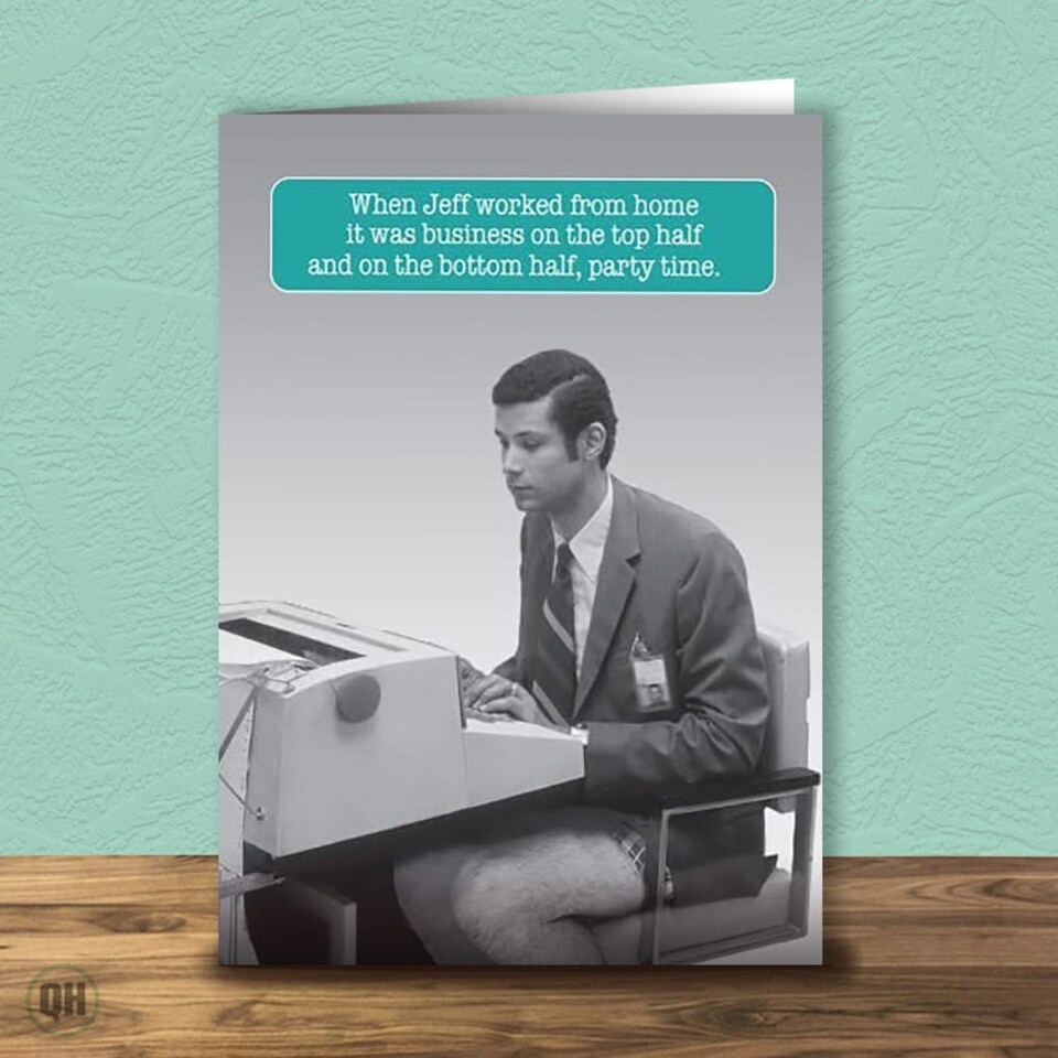 Working From Home... Greetings Card
