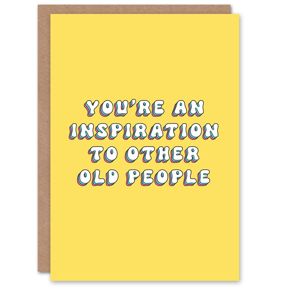 image 1 of Inspiration To Other Old People Happy Joke Funny Birthday Card
