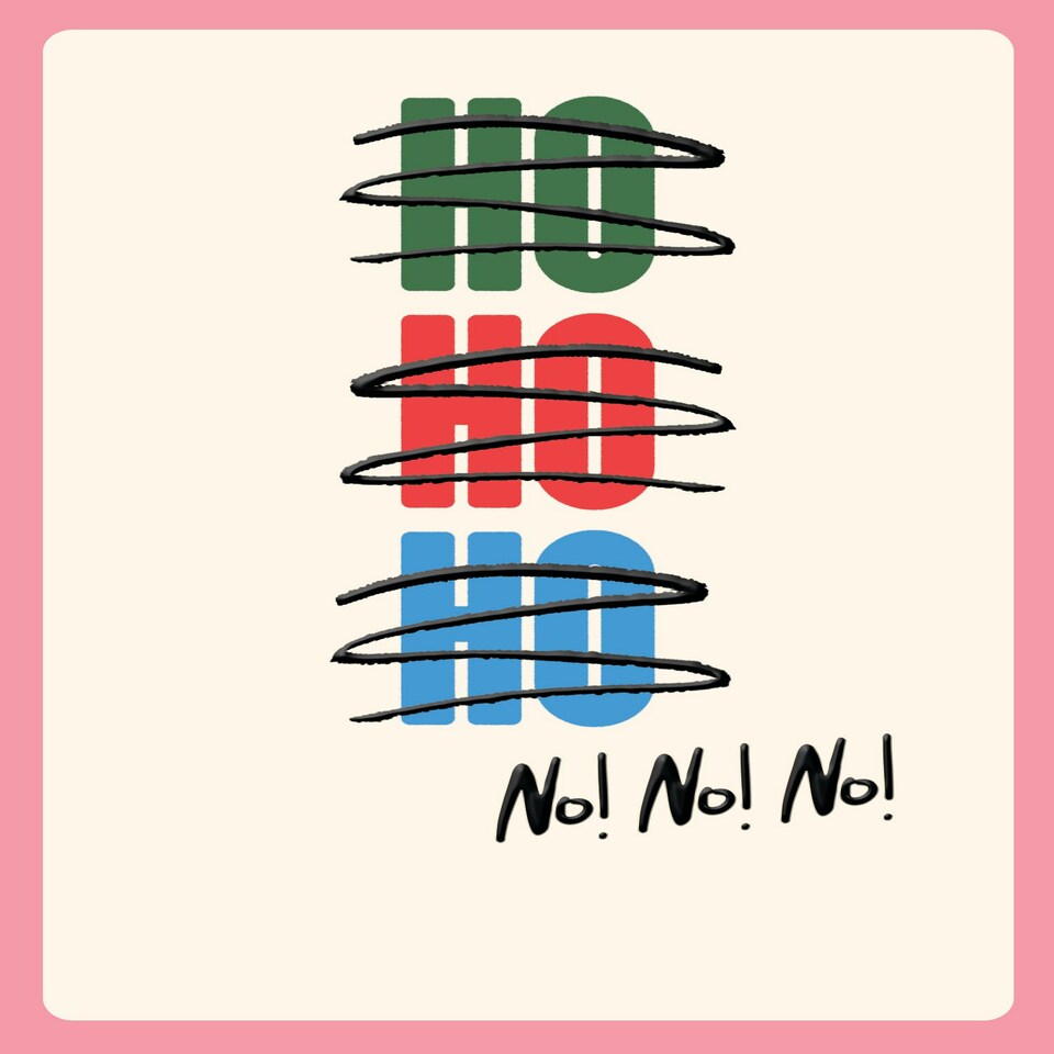 image 1 of Ho Ho Ho No! No! No! Funny Crossed-Out Christmas Card