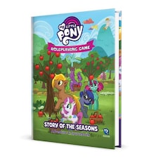 My Little Pony RPG: Story of the Seasons Adventure & Sourcebook