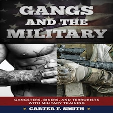Gangs And The Military