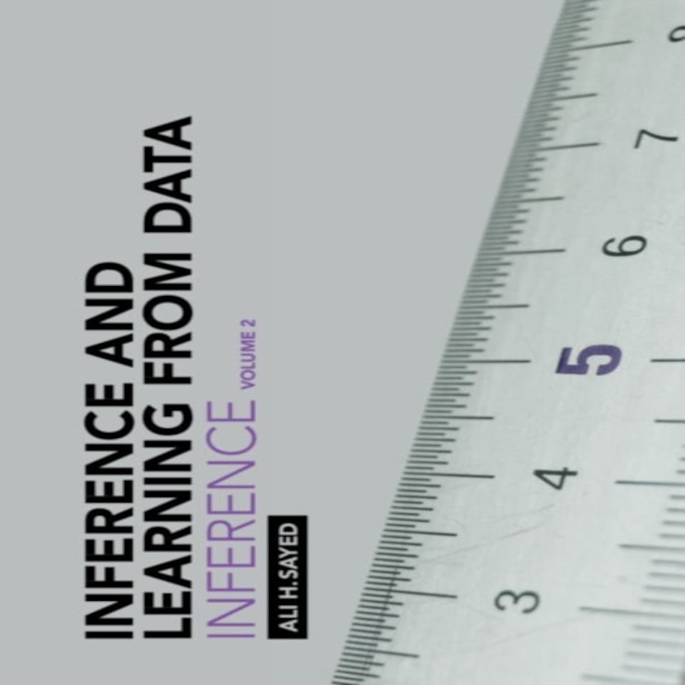 Inference And Learning From Data: Volume 2
