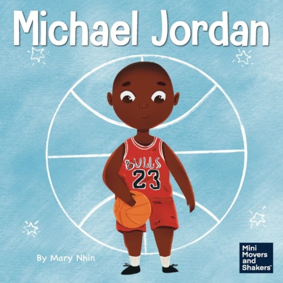 Michael Jordan : A Kid's Book About Not