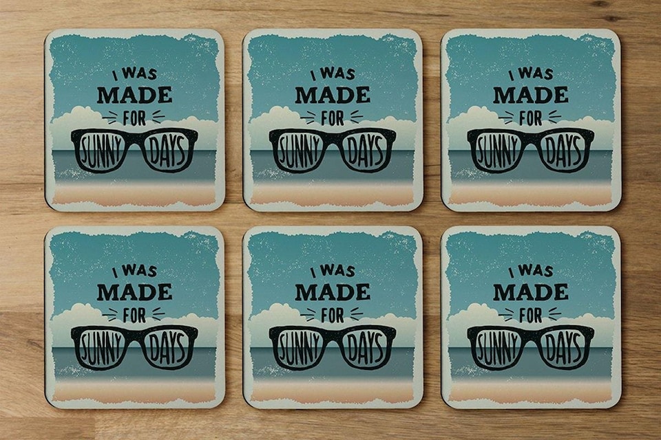 image 1 of I Was Made For Sunny Days (Coaster)