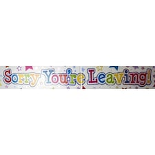 Sorry You're Leaving Stars Holographic Banner 270cm