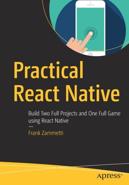 Practical React Native Paperback Book