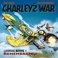 Charley's War: The Definitive Collection Volume Three