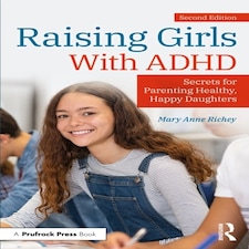 Raising Girls With Adhd