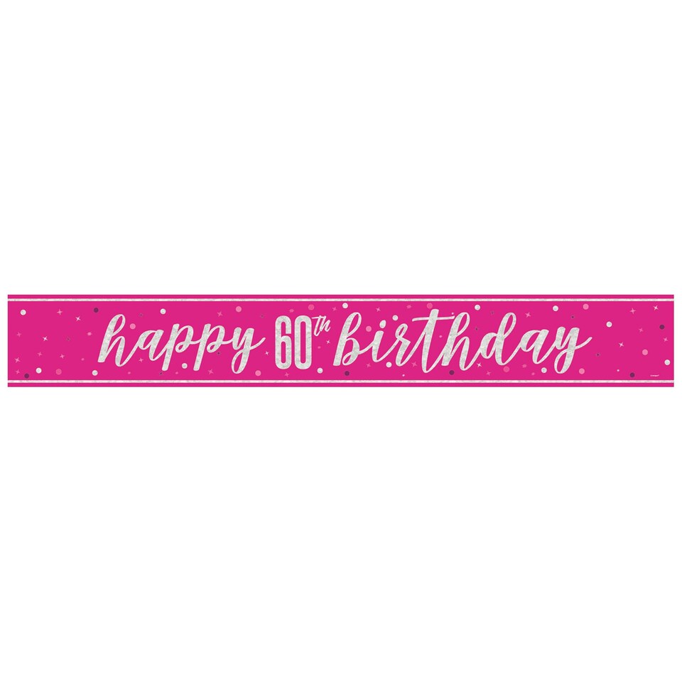 GLITTER PINK 60 PRISM BANNER-9FT - UNIQUE N/A