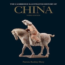 The Cambridge Illustrated History Of China