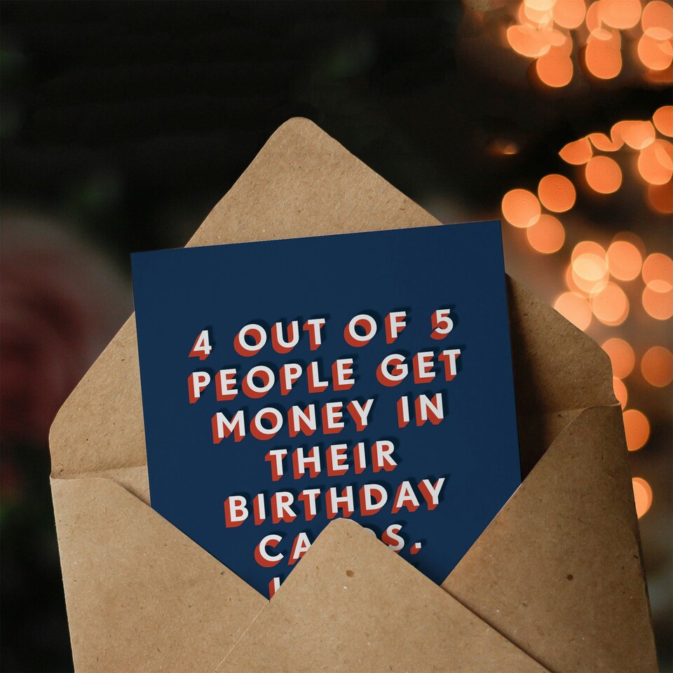 image 1 of 4 Out of 5 People Get Money Cheeky For Him Funny Birthday Card