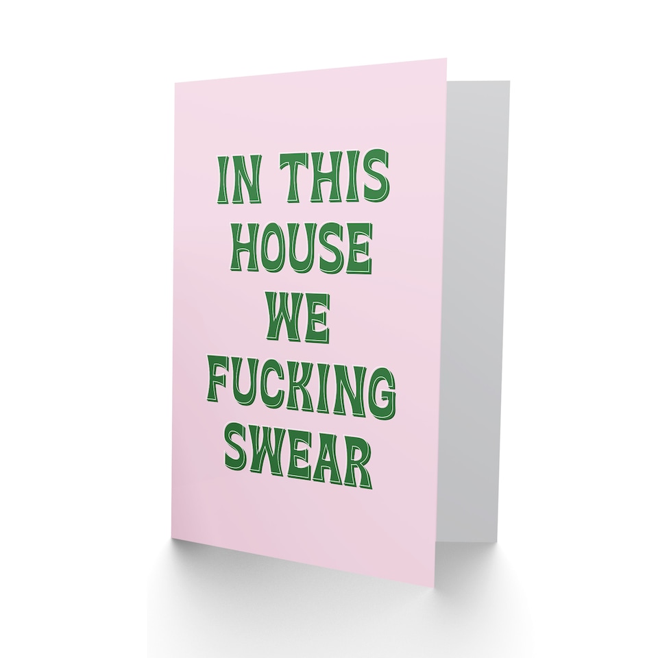 image 1 of In This House We Swear Pink Green Funny Cheeky Housewarming Card