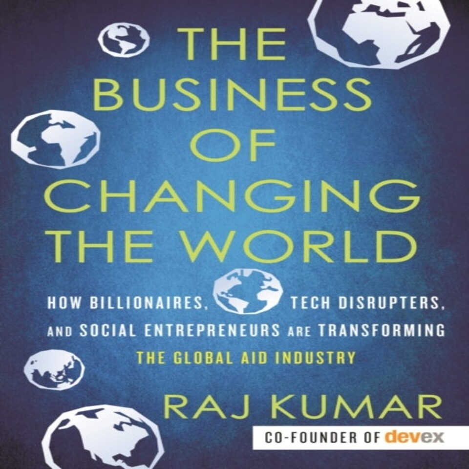 The Business Of Changing The World