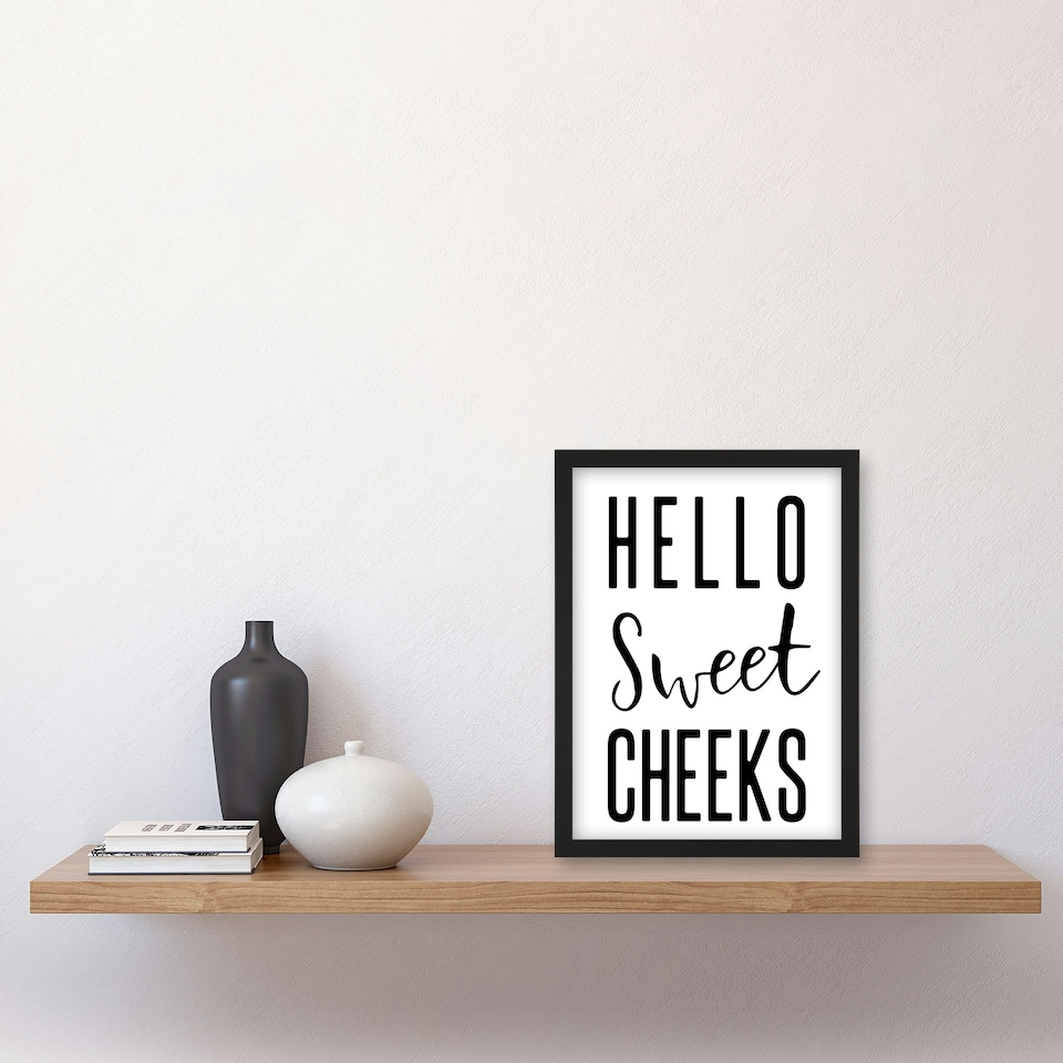 image 1 of Funny Bathroom Toilet Art Hello Sweet Cheeks A4 Black Framed Wall Art Print