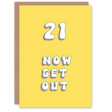 21st Now Get Out Move House Fun Joke Daughter Funny Birthday Card